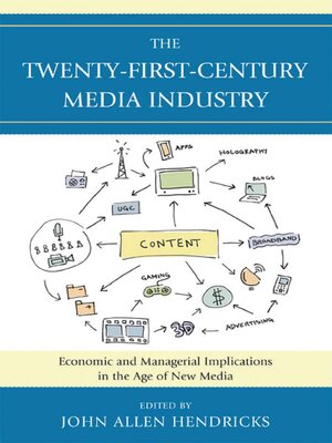 cover image of The Twenty-First-Century Media Industry
